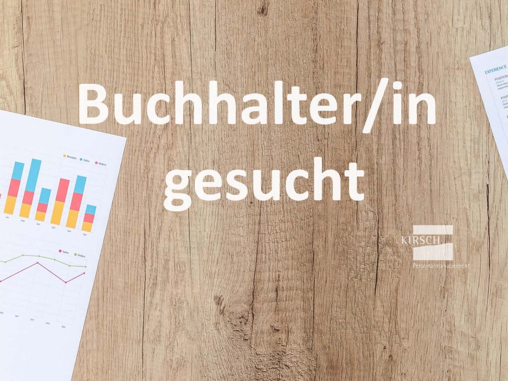 Buchhalter gesucht - Kirsch Personalmanagement