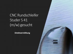 CNC Rundschleifer Studer S 41 gesucht