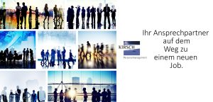 Kirsch GmbH Personalmanagement - Ihr Ansprechpartner auf dem Weg zu einem neuen Job