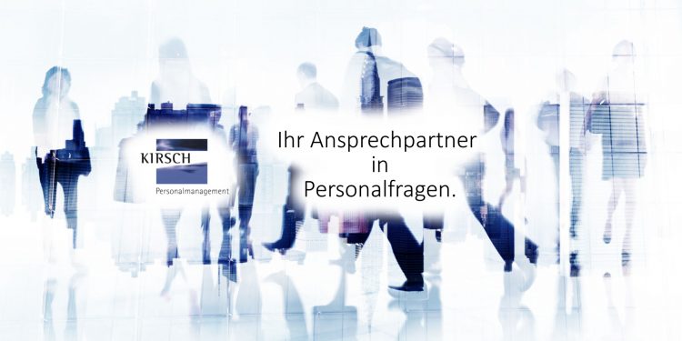 Kirsch GmbH Personalmanagement - Ihr Ansprechpartner in Personalfragen