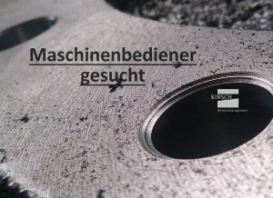 Maschinenbediener Mehrspindler gesucht - Kirsch GmbH Personalmanagement