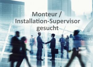 Monteur / Installation-Supervisor gesucht - Kirsch GmbH Personalmanagement