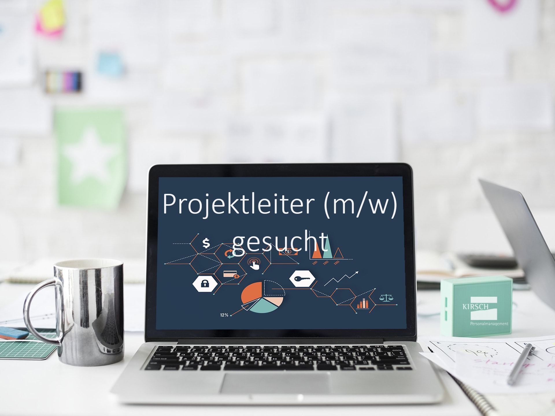 Projektleiter gesucht - Kirsch GmbH Personalmanagement