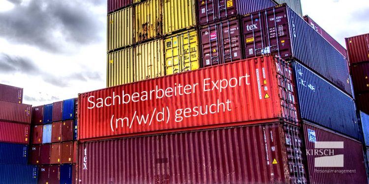 Sachbearbeiter Export gesucht - Kirsch Personalmanagement