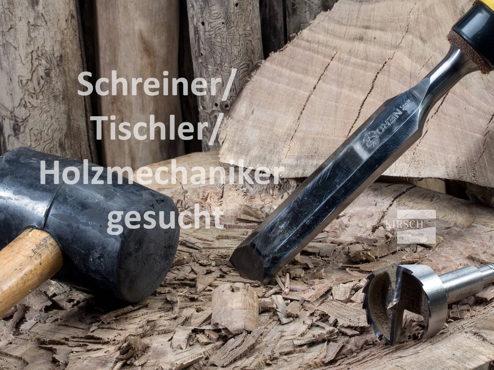 Schreiner / Tischler / Holzmechaniker gesucht - Kirsch GmbH Personalmanagement