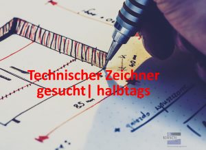 Technischer Zeichner halbtags gesucht in Nattheim - Kirsch GmbH Personalmanagement